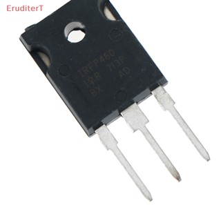 [EruditerT] มอสเฟตทรานซิสเตอร์ IRFP460 20A 500V TO-247 10 ชิ้น [ใหม่]