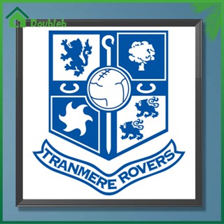 【Doub X ✮】ภาพวาดปักเพชร ทรงกลม ลาย Tranmere Rovers Football Club 5D DIY สําหรับตกแต่งบ้าน ✮