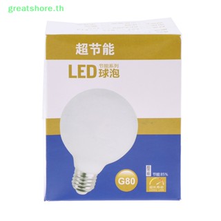 Greatshore หลอดไฟ E27 LED G80 E27 10W AC200V-240V 1 ชิ้น