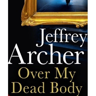Over My Dead Body โดย Archer Jeffrey