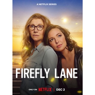 หนัง DVD ออก ใหม่ Firefly Lane Season 2 (2023) ไฟร์ฟลายเลน มิตรภาพและความทรงจำ ปี 2 (16 ตอนจบ) (เสียง อังกฤษ | ซับ ไทย/อ