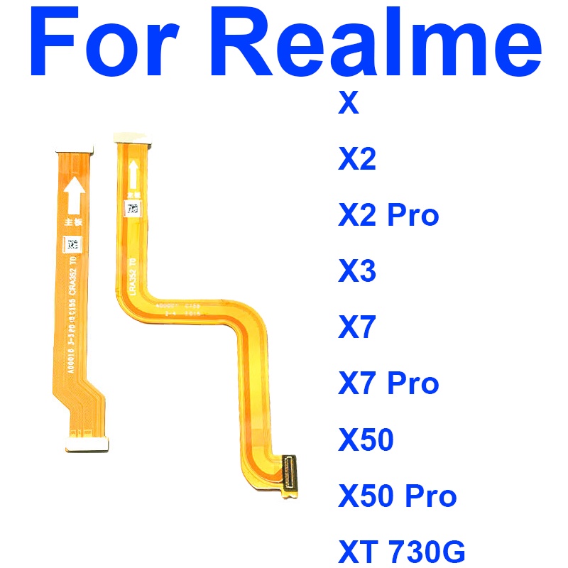 สายแพเมนบอร์ดหน้าจอ LCD อะไหล่เมนบอร์ด แบบยืดหยุ่น สําหรับ Oppo Realme X X2 X3 X7 X50 Pro XT X3