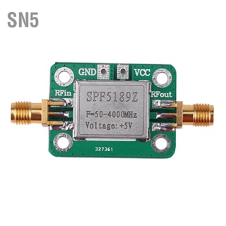 SN5 LNA 50-4000MHz SPF5189 เครื่องขยายสัญญาณ RF ตัวรับสัญญาณสำหรับวิทยุ FM HF VHF / UHF Ham