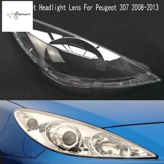 ฝาครอบเลนส์ไฟหน้ารถยนต์ ด้านขวา สําหรับ Peugeot 307 2008-2013