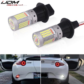 Ijdm หลอดไฟตัดหมอก led 7440 W21W T20 สีขาว แดง สําหรับ Mazda MX-5 Miata ND 2016 2017 2018 2019 2020 2021 2022 2 ชิ้น