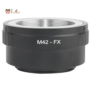 แหวนอะแดปเตอร์เลนส์ M42-FX สําหรับกล้องเดี่ยว M42 Fuji X-Pro1