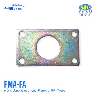 FMA-FA : หน้าแปลนยึดกระบอกลม Flange FA type for Cylinder MAL,CF Series XINYANG