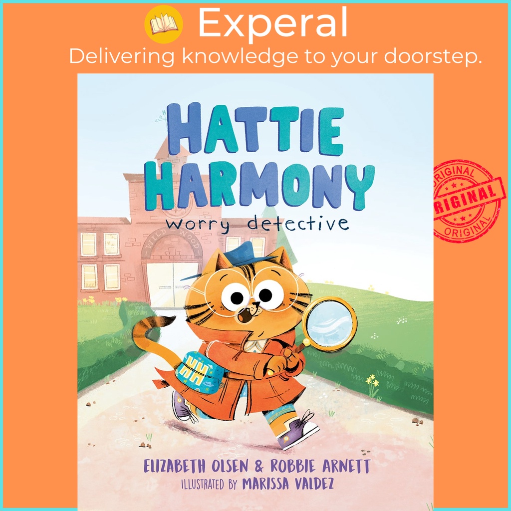 Hattie Harmony: Worry Detective โดย Elizabeth Olsen Robbie Arnett Marissa Valdez (US edition ปกแข็ง)