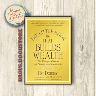 หนังสือนิทาน The Little Book That Builds Wealth Pat Dorsey (ภาษาอังกฤษ)