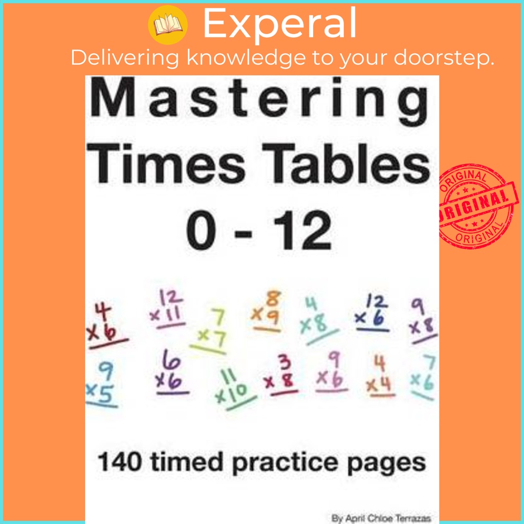 Mastering Times Tables 0 - 12 โดย เมษายน Chloe Terrazas (ปกอ่อน)