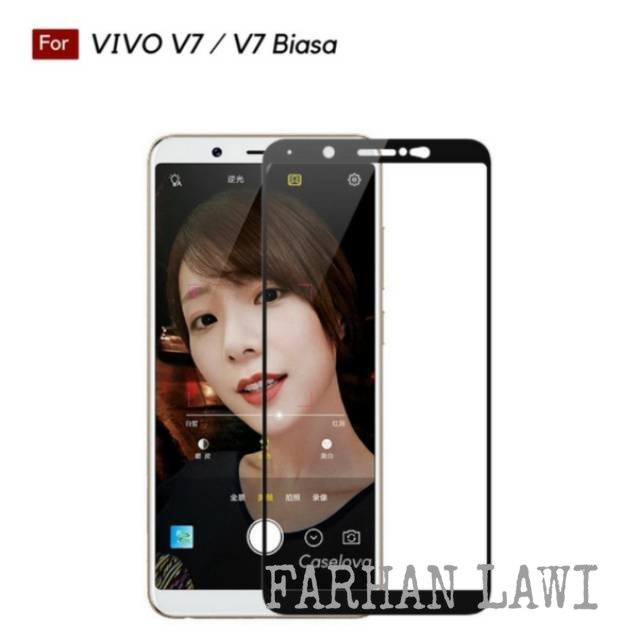 กระจกนิรภัย Vivo V7 Regular Full Glue 9D