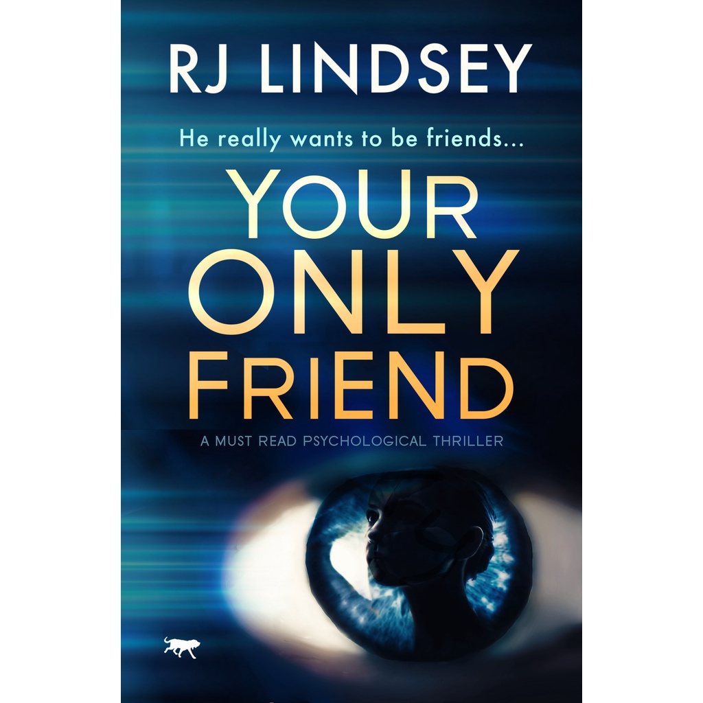 Your Only Friend - สิ่งที่นายความจิตที่ต้องอ่านโดย RJ Lindsey (ฉบับสหรัฐอเมริกาปกอ่อน)