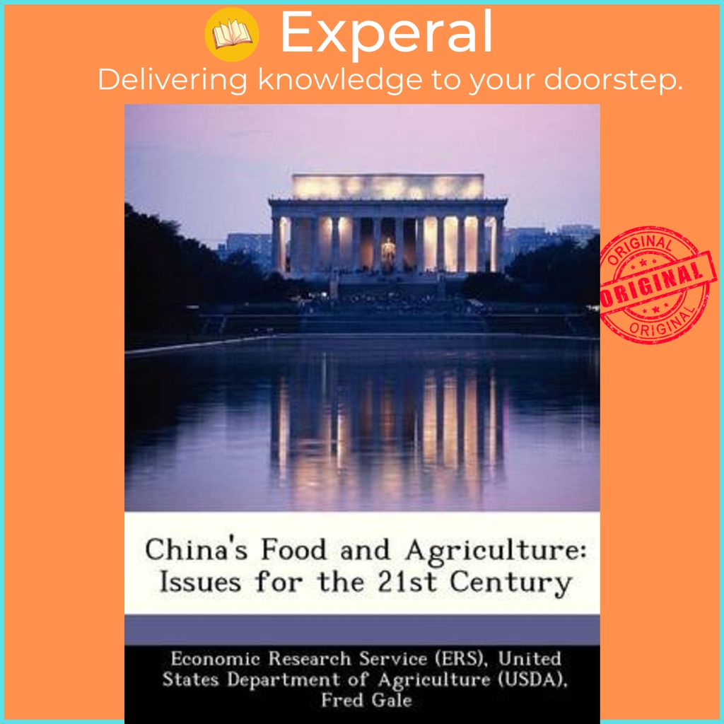 S Food and Agriculture : ปัญหาศตวรรษที่ 21 โดย Fred Gale (ปกอ่อน)