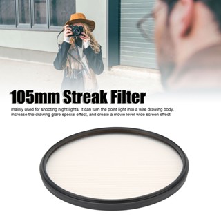 ELE Consumer ตัวกรองเลนส์เทคนิคพิเศษ Streak ขนาด 105 มม. สำหรับ Nikon Fujifilm Digital Cameras Series