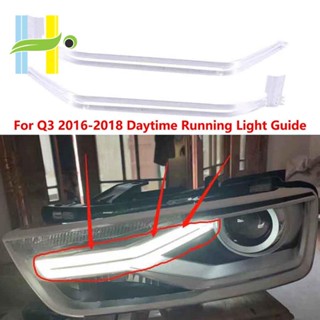 แถบไฟกลางวัน DRL สําหรับ Audi Q3 2016-2018