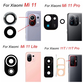 เลนส์กล้องด้านหลัง พร้อมสติกเกอร์กาว แบบเปลี่ยน สําหรับ Xiaomi Mi 11 Pro 11 Lite Ultra 11i 11X 11T Pro