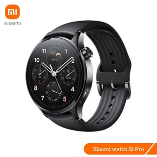 นาฬิกาสมาร์ทวอทช์ Xiaomi watch S1 Pro AP รับประกันศูนย์ไทย 1 ปี Smart watch