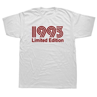 T-Shirt oversize 1993 Limited Edition Funny Birthday Anniversary 29 Years Graphic Men Summer เสื้อยืดคอกลม