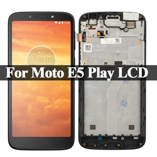 อะไหล่หน้าจอสัมผัส LCD 5.2 นิ้ว แบบเปลี่ยน สําหรับ Motorala Moto E5 Play XT1921-5 XT1921-2