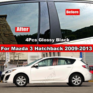 สติกเกอร์คาร์บอนไฟเบอร์ สีดํา สําหรับติดเสาประตูหน้าต่างรถยนต์ Mazda 3 Axela Hatchback 2009-2019 4 10 ชิ้น