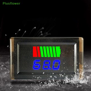 (Plusflower) ใหม่ เครื่องวัดระดับการชาร์จในรถยนต์ ลิเธียม 12V-72V