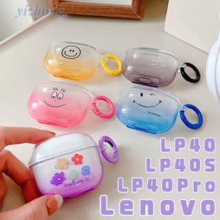 เคสหูฟัง TPU นิ่ม แบบใส กันหาย ลายดอกไม้หน้ายิ้ม ไล่โทนสี สําหรับ Lenovo Thinkplus LP40 LP40S LP40Pro