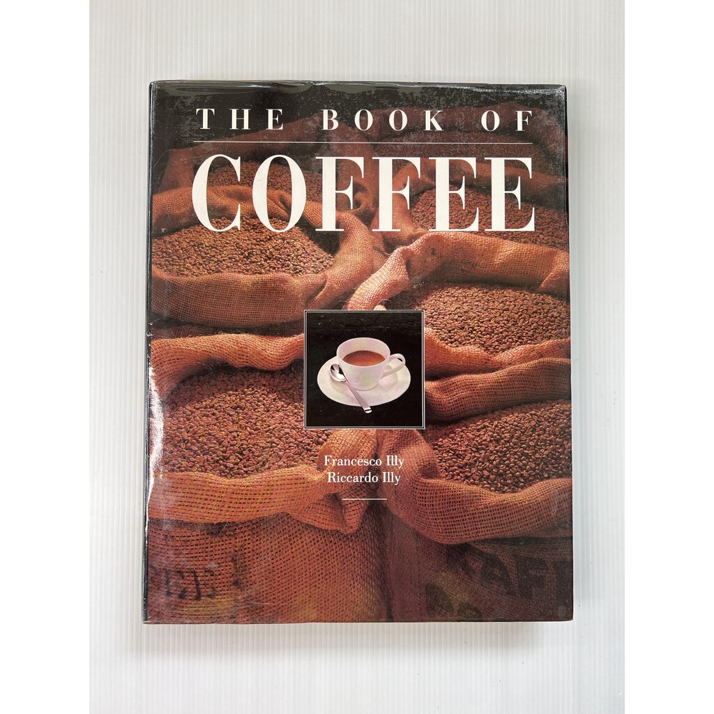 The Book of Coffee: A Gourmet's Guide Francesco Illy , Riccardo Illy February 1, 1992 95-99% Hardcvoer