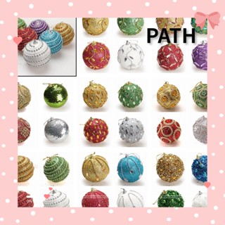 PATH ลูกบอลคริสต์มาส สําหรับตกแต่งบ้าน 1 ชิ้น