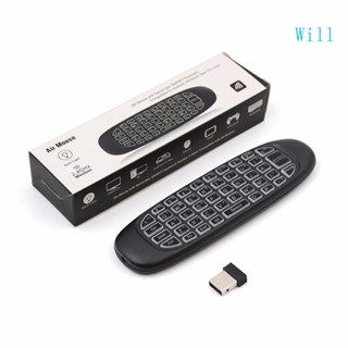 Will C120 แอร์เมาส์ คีย์บอร์ดไร้สาย ขนาดเล็ก 2 4G ไฟแบ็คไลท์ ชาร์จได้ สําหรับ Android Smart TV Box