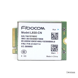 Iwo การ์ดเครือข่ายไร้สาย L830-CN SW10K97466 01AX714 4GModule สําหรับแล็ปท็อป MIIX-510-12ISK LTE-FDD LTE-TDD WCDMA