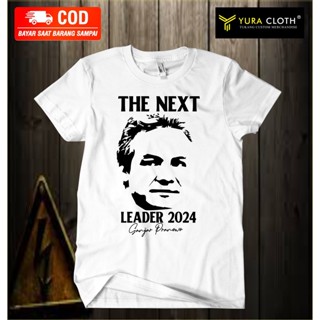 ดีมาก Ganjar เสื้อยืด พิมพ์ลาย PRANOWO DISTRO THE NEXT LEADER 2024 UNISEX