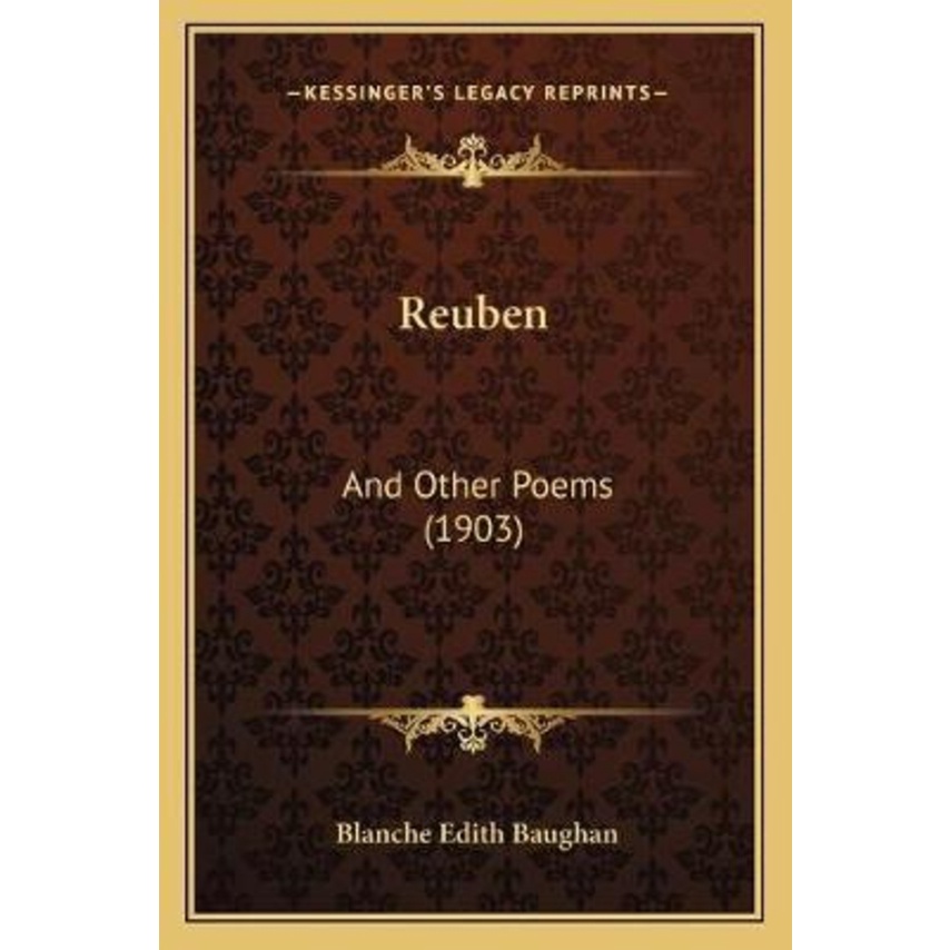 รูเบน : และบทกวีอื่นๆ (1903) โดย Blanche Edith Baughan (US edition, ปกอ่อน)