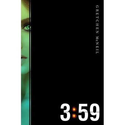 3:59 โดย Gretchen McNeil (ฉบับสหรัฐอเมริกาปกอ่อน)