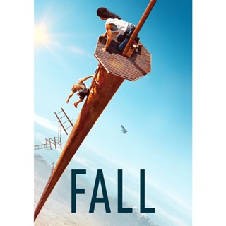 Fall ฟอล นรก 2,000 ฟุต (2022) DVD หนังใหม่ มาสเตอร์ พากย์ไทย