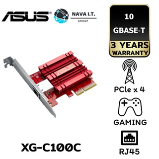 COINSคืน15%⚡FB9JMZV6⚡ ASUS LAN CARD (การ์ดแลน) XG-C100C 10GBASE-T ประกัน 3 ปี