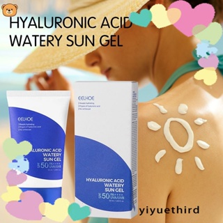 Hyaluronic Acid Aqua Watery Sun Gel Cream SPF 50+ PA++++ ครีมกันแดดเกาหลี ป้องกันรังสียูวี ติดทนนาน ให้ความชุ่มชื้นอย่างล้ําลึก ปกป้องผิว เติมความชุ่มชื้น YIYUE