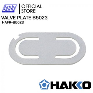 VALVE PLATE B5023 | HAFR-B5023 | HAKKO | VALVE PLATE | FOR FR300