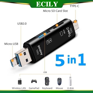 Ecily 5 in 1 อะแดปเตอร์การ์ดรีดเดอร์ Usb 2.0 Type C Usb Micro Usb Tf SD อเนกประสงค์ อุปกรณ์เสริม สําหรับโทรศัพท์มือถือ