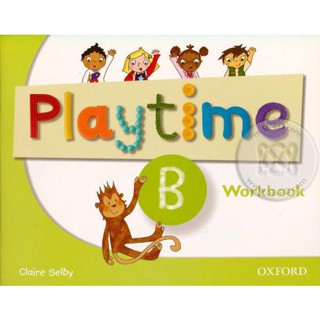 Bundanjai (หนังสือคู่มือเรียนสอบ) Playtime B : Workbook (P)