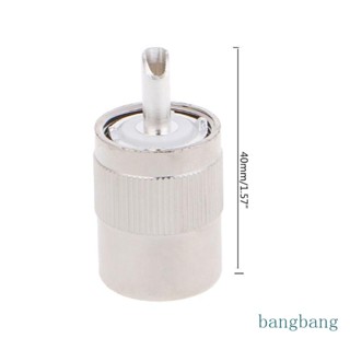 Bang UHF Male PL259 ปลั๊กบัดกรี RG8 RG213 LMR400 7D-FB สายเคเบิลเชื่อมต่อ สีเงิน