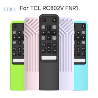 Lidu12 เคสรีโมตซิลิโคน น้ําหนักเบา กันลื่น สําหรับ RC802V