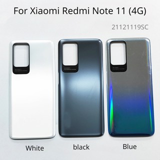 เคสแบตเตอรี่ด้านหลัง สําหรับ Xiaomi Redmi Note 11 4G Realme 21121119Sc ฝาครอบแบตเตอรี่ แบบเปลี่ยน