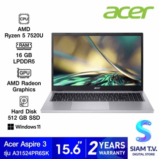 NOTEBOOK (โน้ตบุ๊ค) ACER ASPIRE 3 A315-24P-R6SK (PURE SILVER) โดย สยามทีวี by Siam T.V.