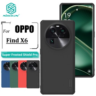 Nillkin เคสโทรศัพท์ PC แบบแข็ง บางพิเศษ ป้องกันลายนิ้วมือ กันกระแทก สําหรับ Oppo Find X6 Pro