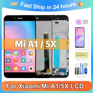 หน้าจอสัมผัส LCD 5.5 นิ้ว แบบเปลี่ยน สําหรับ Xiaomi Mi A1 Mi 5X MDG2 MDI2