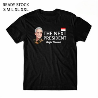 ดีมาก เสื้อยืด พิมพ์ลาย KAOS Baju Distro THE NEXT President GANJAR PRANOWO DTF KAOS Election