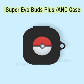 【คุณภาพสูง】เคสหูฟัง แบบนิ่ม ลายการ์ตูน สําหรับ iSuper Evo Buds Plus Gaming ANC Air iSuper Evo Buds Plus ANC