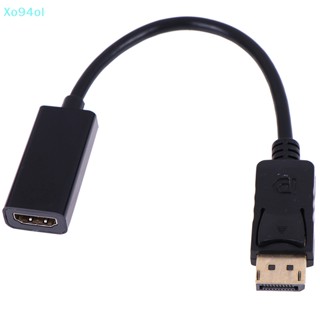 Xo94ol อะแดปเตอร์แปลงสายเคเบิล DP ตัวผู้ เป็น HDMI ตัวเมีย TH