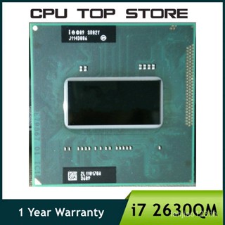 ซ็อกเก็ตโปรเซสเซอร์ CPU i7-2630QM 2GHz 6MB G2 i7 2630QM SR02Y