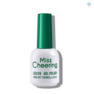 [Cher] Miss Cheering ยาทาเล็บเจล UV LED 12 มล. สําหรับตกแต่งเล็บ